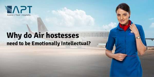 why-do-air-hostesses-need-to-be-emotionally-intellectual